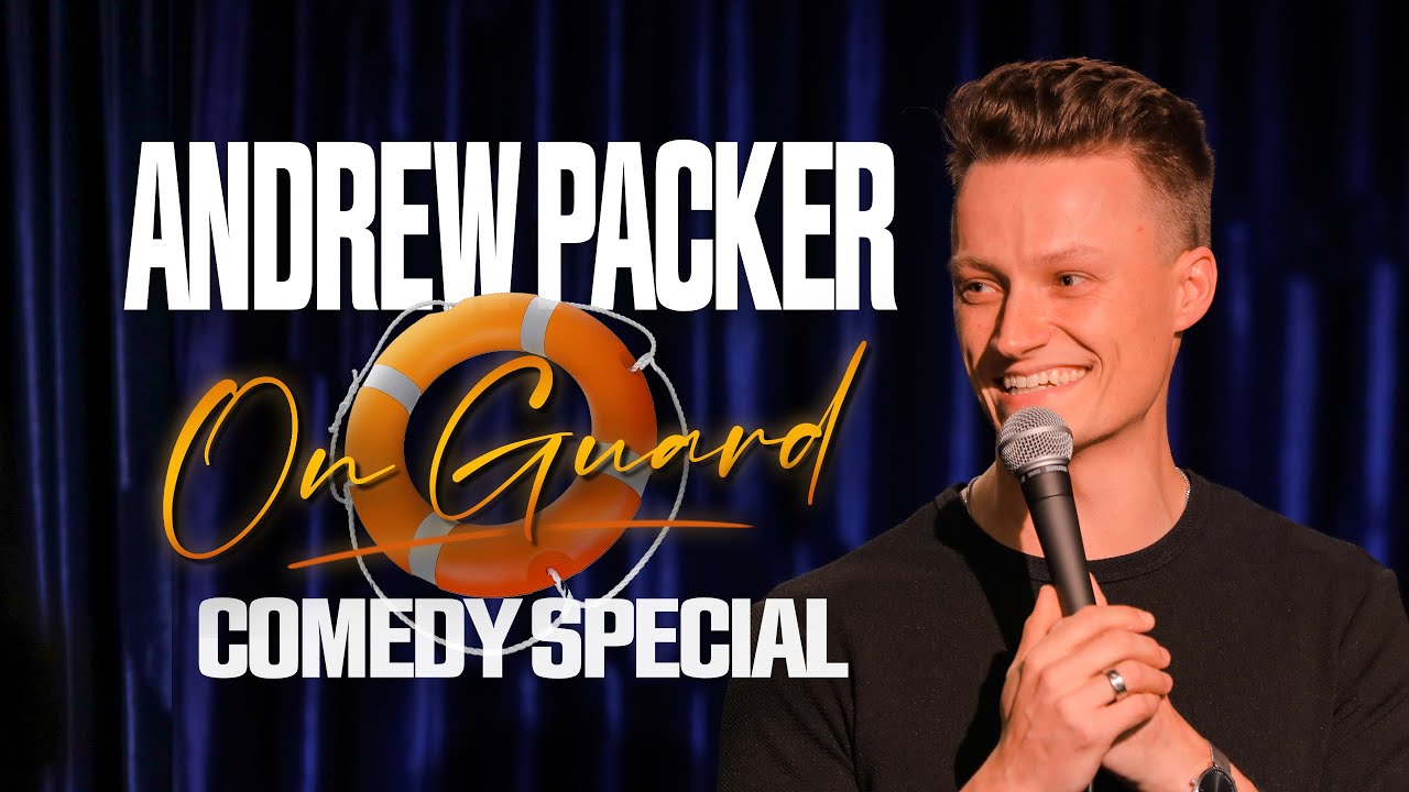 Load video: Andrew Packer &#39;On Guard&#39; Comedy Special
